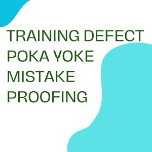 pelatihan defect-poka-yoke-mistake-proofing online