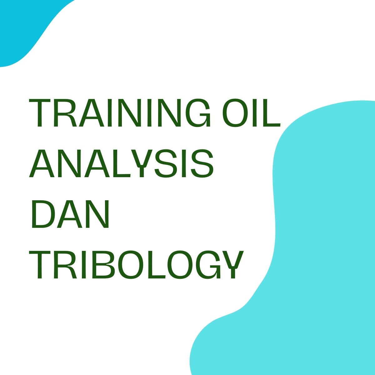 pelatihan OIL ANALYSIS DAN TRIBOLOGY online