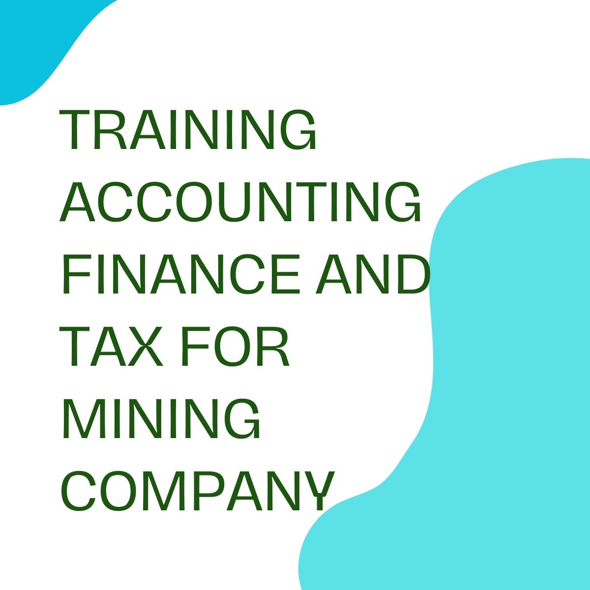 pelatihan ACCOUNTING FINANCE AND TAX FOR MINING COMPANY di bandung