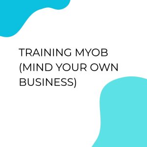 pelatihan MYOB (Mind Your Own Business) di bandung