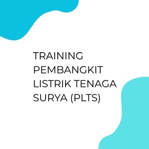 pelatihan Pembangkit Listrik Tenaga Surya (PLTS) di bandung