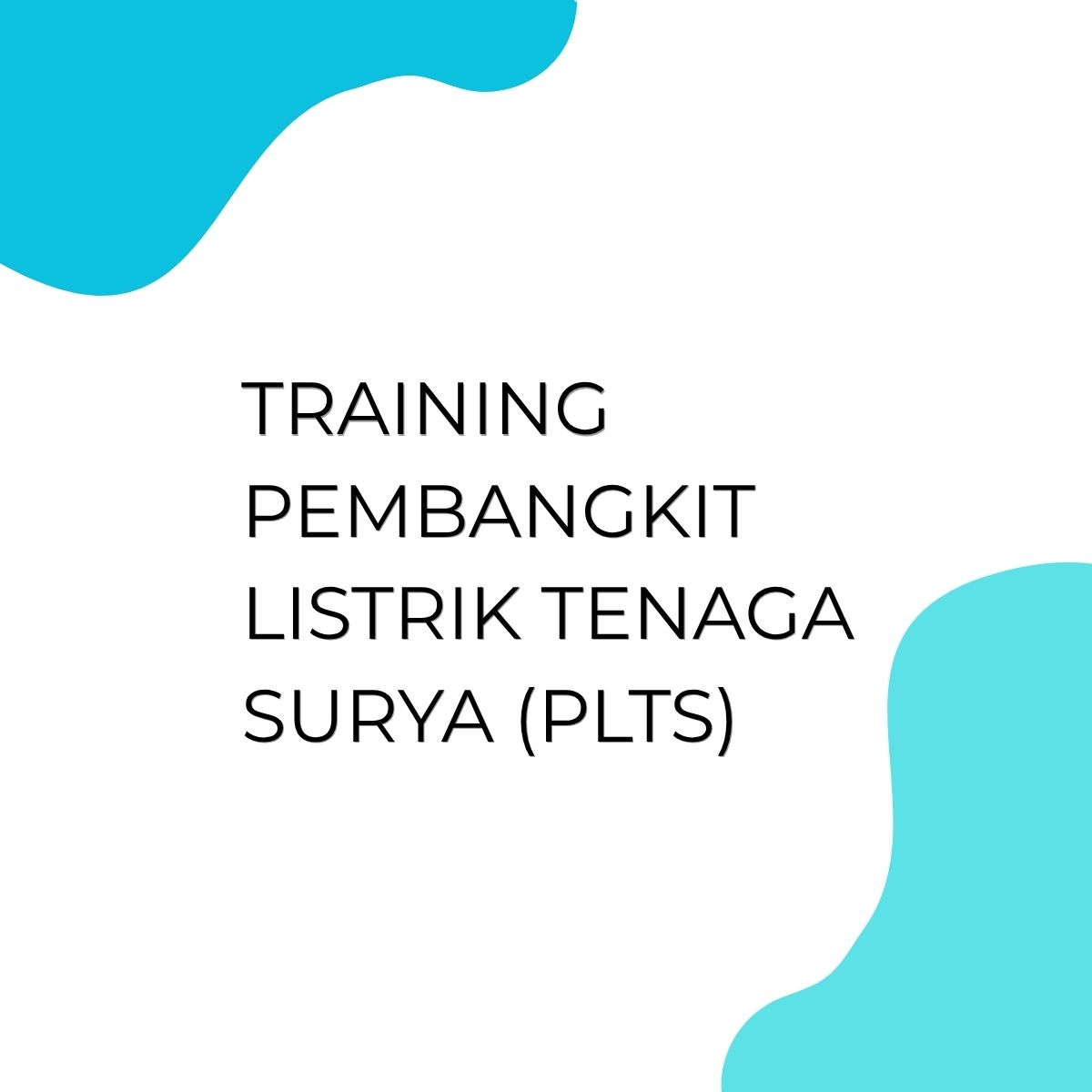 pelatihan Pembangkit Listrik Tenaga Surya (PLTS) di bandung