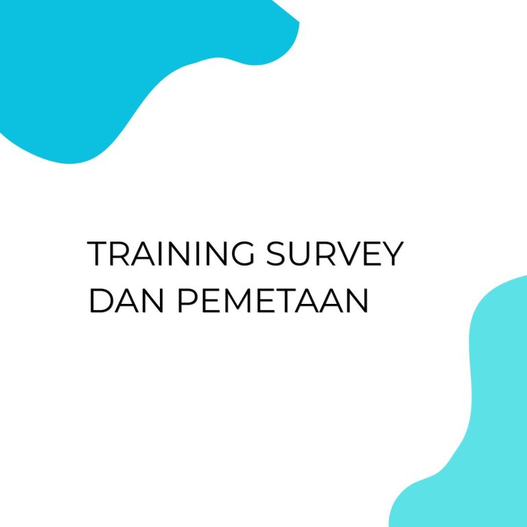 pelatihan SURVEY DAN PEMETAAN di bandung