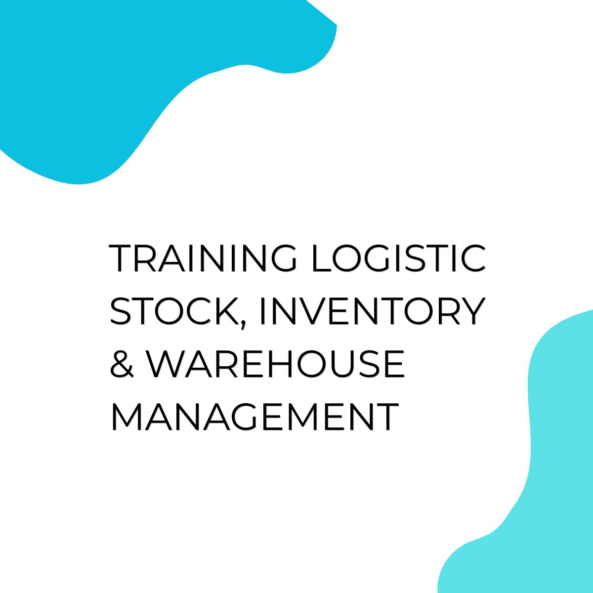 pelatihan LOGISTICK STOCK & INVENTROY & WAREHOUSE MANAGEMENT di bandung
