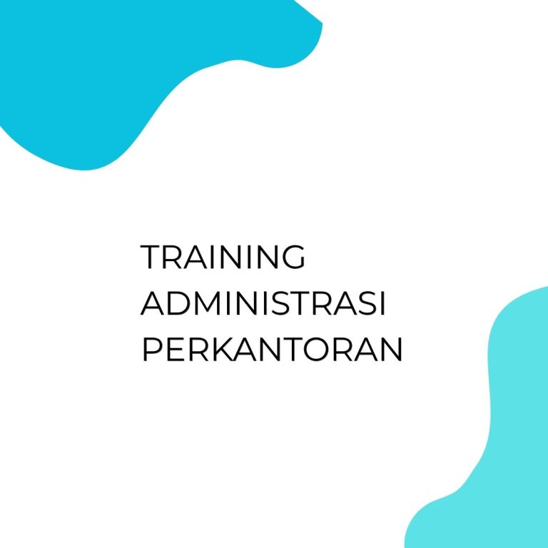 pelatihan ADMINISTRASI PERKANTORAN di bandung