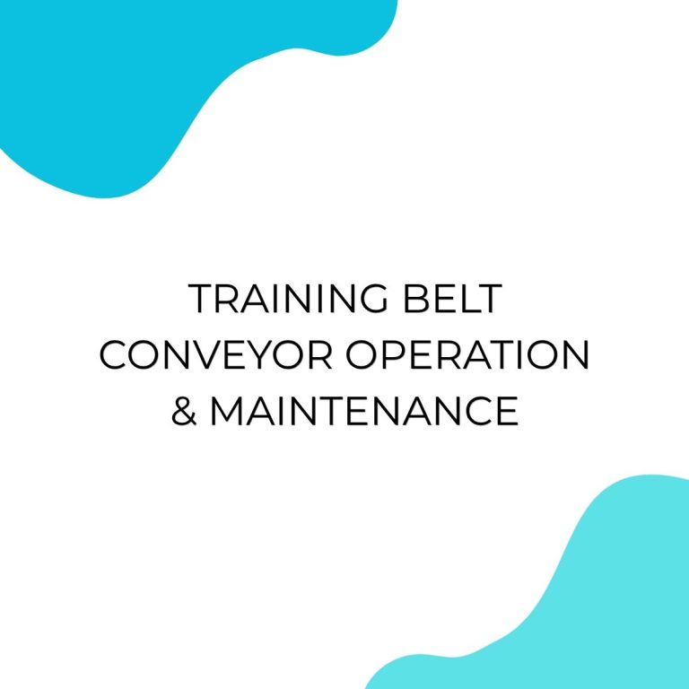 pelatihan BELT CONVEYOR OPERATION & MAINTENANCE di jogja