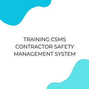 pelatihan CSMS CONTRACTOR SAFETY MANAGEMENT SYSTEM di jogja