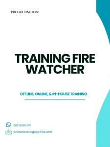 pelatihan FIRE WATCHER di bandung