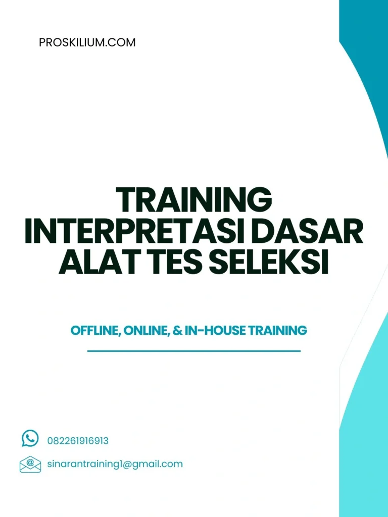 pelatihan INTERPRETASI DASAR ALAT TES SELEKSI di bandung